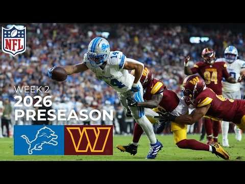 Detroit Lions vs Washington Commanders Full Game Highlights | Aug 21, 2026 l NFL Preseason Week 2