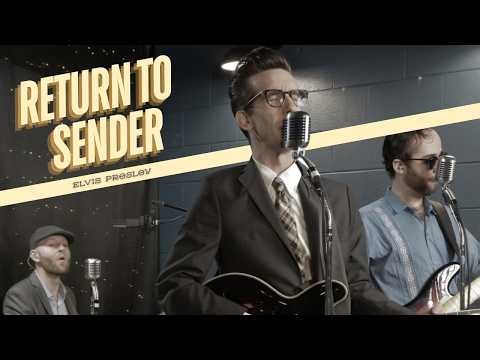 Return to Sender | Elvis Presley Cover