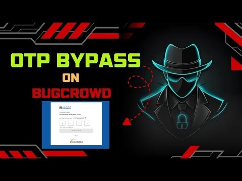How I Bypass OTP authentication on Bugcrowd Program 🚨 | OTP bypass POC
