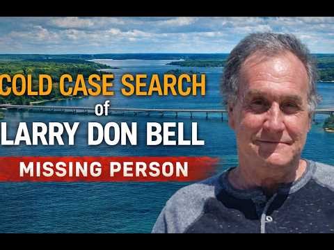 Unsolved Cold Case Searching For Missing Man Larry Don Bell