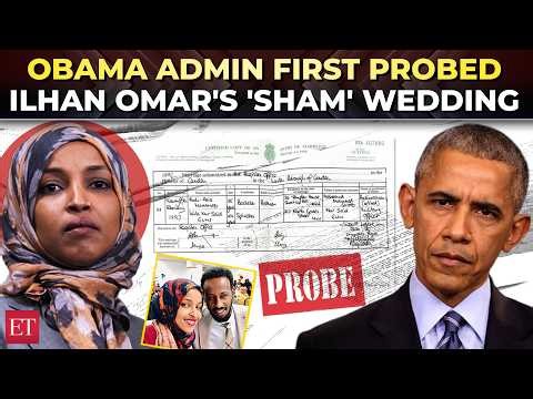 'Obama, not Trump!': Barack Admin first probed Omar's 'sham' wedding, Feds had proof; report claims