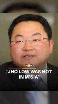 Govt denies Jho Low was in Malaysia with Chinese delegation