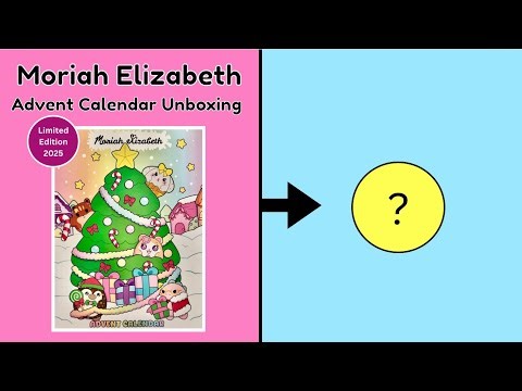 Unboxing the Moriah Elizabeth Advent Calendar 2025 😍🎄💖