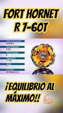 ¡Descubre FORT HORNET R 7-60T! 🐝 El Bey con EQUILIBRIO AL MÁXIMO⚡#beybladex #shorts
