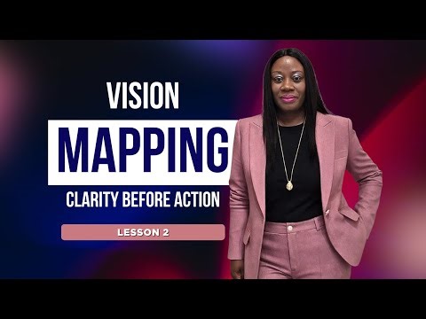 Vision Mapping Lesson 2