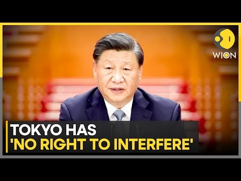 China-Japan Tensions: Beijing Spells Out Its Stance On Taipei, 'Entirely Our Affair' | WION