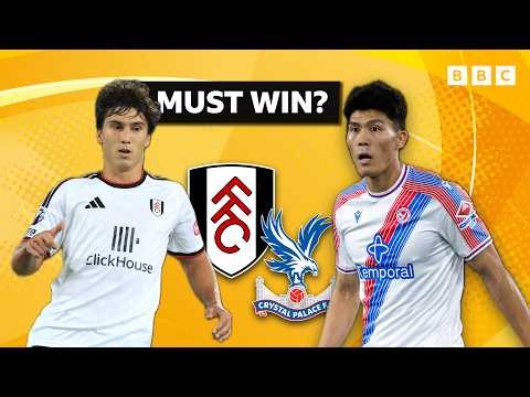 MUST WIN for Fulham or Palace? | Total Sport