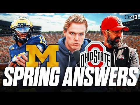 Spring Practice Potential ANSWERS At Michigan, Ohio State, Oregon, Nebraska
