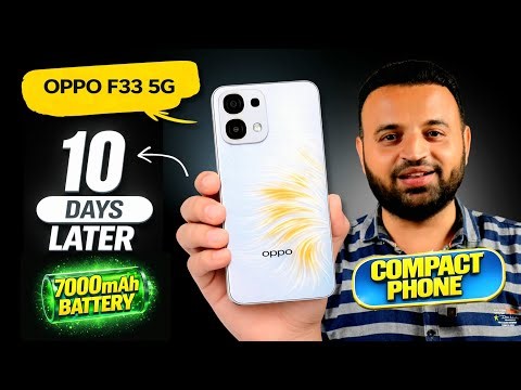 OPPO F33 5G Full Detailed Review - Best Compact Phone Under ₹35,000? Camera, Gaming, Battery Test