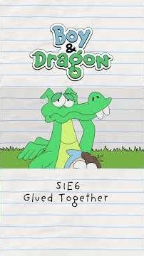 Glued Together - S1E06 ✂️ Full Episode (Animation Meme) #boyanddragon #shorts