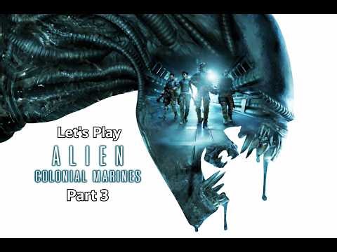 Lets Get Off This Ship ASAP! (Alien - Colonial Marines Gameplay Part 3) #ps3 #ps3gameplay #ps3games