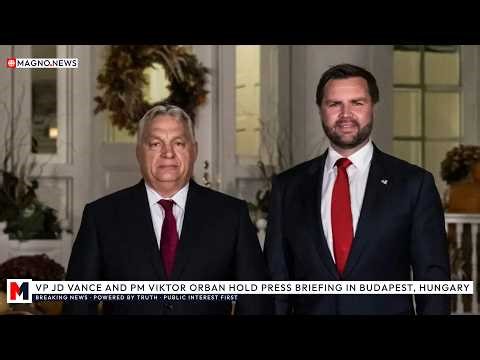 🇺🇸|🇭🇺 JD Vance Delivers Remarkls at Viktor Orban Rally in Budapest, Hungary [LIVE]