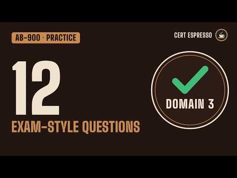 AB-900 Practice Questions: Domain 3 (Copilot and Agents) | 12 Explained