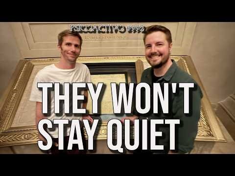 Dylan Borland & Matthew Brown sound the alarm on UFO Whistleblower retaliations - Psicoactivo #992