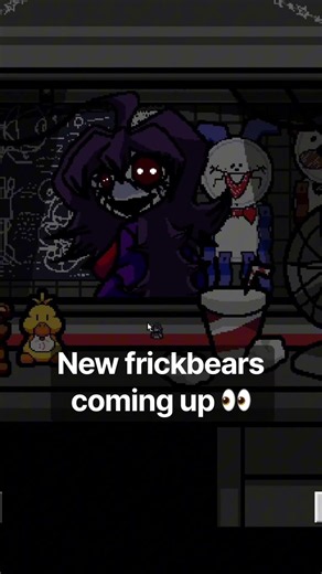 New Frickbears 3 Mod coming up!