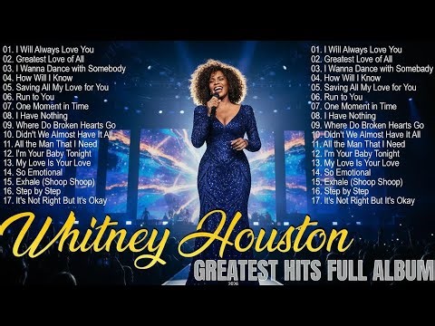 Whitney Houston Greatest Hits 2026 Whitney Houston Best Song Ever All Time #45