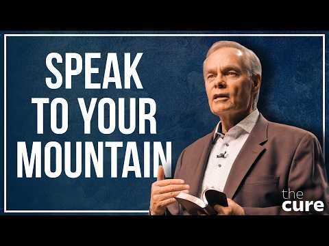 Why Jesus Spoke To The Mountain Instead of Praying About It - Andrew Wommack - April 25, 2026