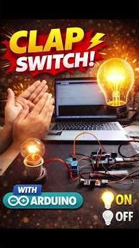 clap switch 👏👏#ClapSwitch #arduino #ElectronicsProject #YouTubeShorts #arduinoproject