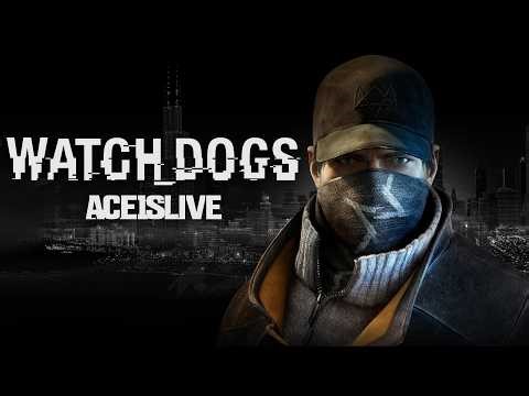 Watch Dogs Gameplay Walkthrough LIVE | Full Story Mode