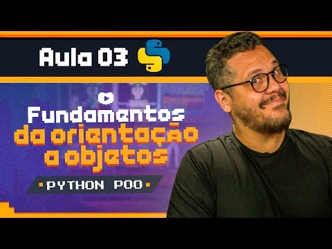 POO para Iniciantes: Guia Definitivo - Classes, Objetos, Atributos, etc - Curso Python POO: Aula 03