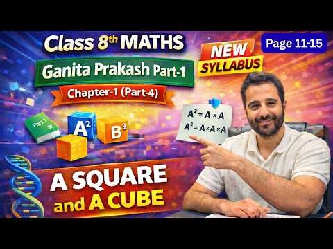 Class 8th Maths | Ganita prakash Part-1 | Chapter-1 (Part-4) | A Square and A Cube | Ishu Sir