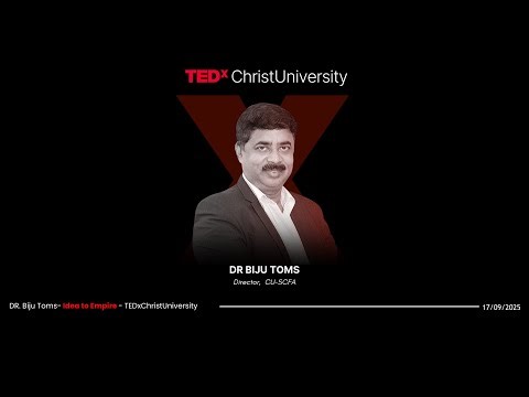 The Future of Arts, Culture, and Higher Education | Dr. Biju Toms | TEDxChrist University