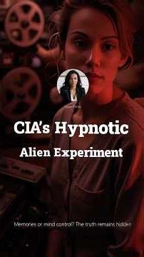 CIA Hypnotic Alien Experiment - Memories or mind control?! #hypnosis #alien #mindcontrol