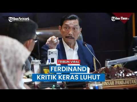 Ferdinand Hutahaean Kritik Keras Usulan Luhut Ubah Definisi Korupsi