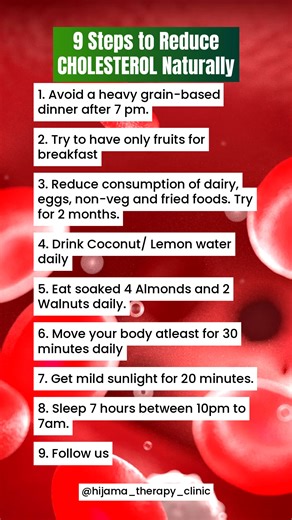 💪 Lower cholesterol naturally with these 9 simple steps! Save & share to help others take charge of their health! 🥑 #CholesterolTips #NaturalHealth #HeartHealth #Wellness #HealthyLifestyle #Nutrition #SelfCare #HealthTips #LowerCholesterol #wellbeingjourney | Hijama Therapy Clinic