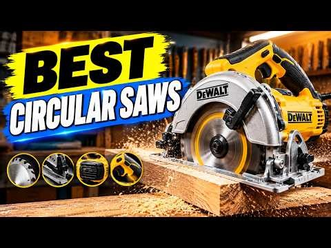 Best Circular Saws 2026: Top 5 Powerful Picks for Woodworking