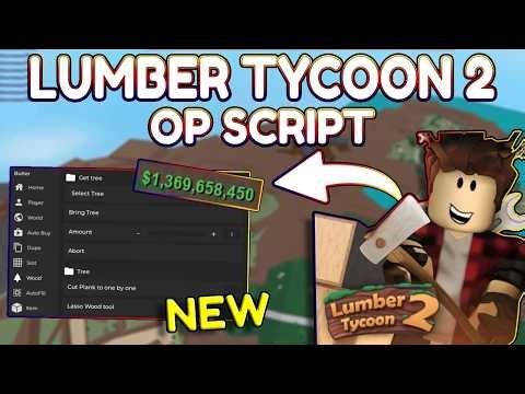 *NEW* Lumber Tycoon 2 OP Script (PASTEBIN) 2026