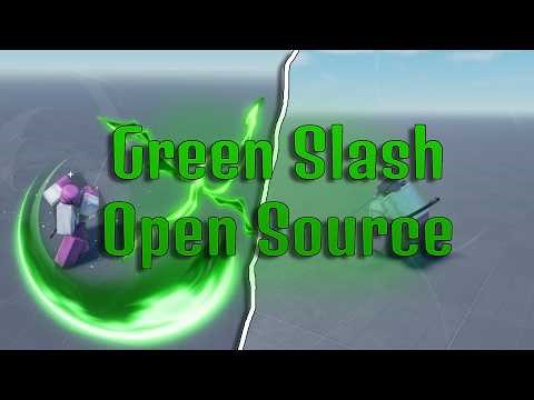 Green Slash | Roblox Studio [Giveaway/Open Source]