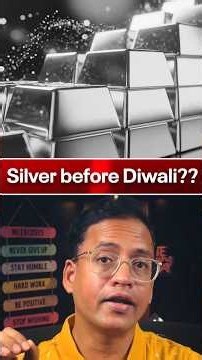 Silver before Diwali??