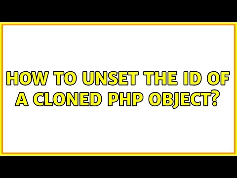 How to unset the id of a cloned PHP object?