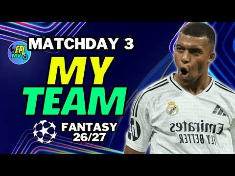 UCL FANTASY MD3 MY LIMITLESS TEAM SELECTION