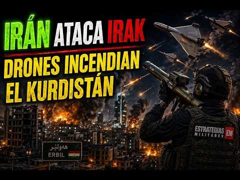 🚨 NOTICIAS IRÁN ATACA EL NORTE DE IRAK DRONES INCENDIAN EL KURDISTÁN