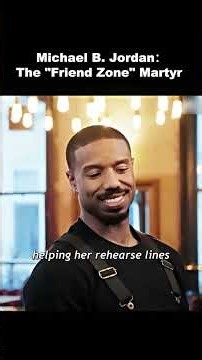 Micheal B jordan : the 'Friend zone" Martyr #haileesteinfeld #michealbjordan
