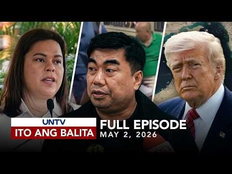 UNTV: Ito Ang Balita | May 2, 2026