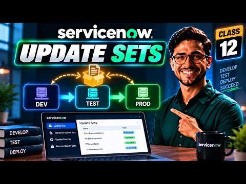 Update Sets in ServiceNow | ServiceNow Admin & Developer Tutorial | Class 12