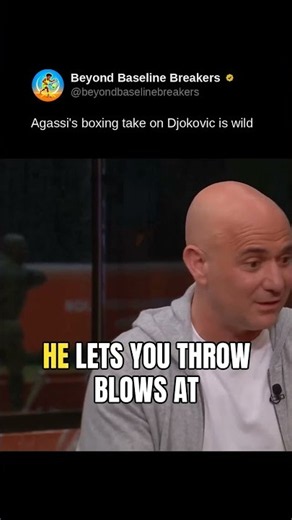 Agassi's boxing take on Djokovic is wild