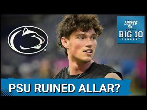 COACHING ADMISSION: Penn State DESTROYED QB Drew Allar's CAREER? Cost Him MILLIONS of Dollars!