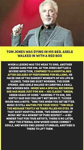 💔TOM JONES WAS DYING IN HIS BED. ADELE WALKED IN WITH A RED BOX THAT CHANGED EVERYTHING #shorts