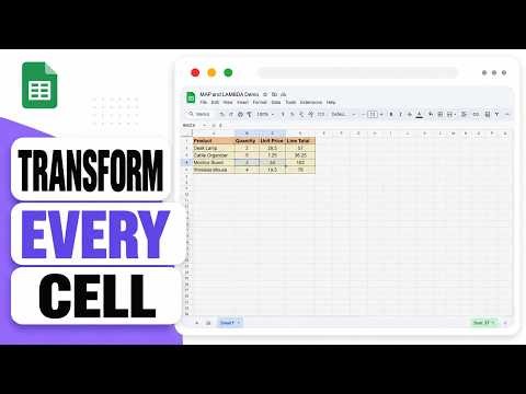 Google Sheets: How to Use MAP and LAMBDA (Transform Arrays Elegantly)