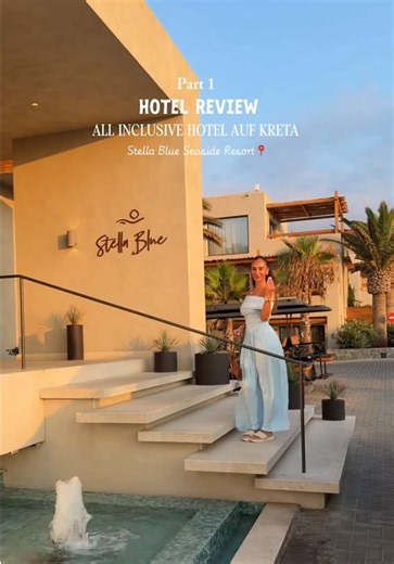 Kreta Hotel Stella Blue Seaside Resort – Aesthetic Urlaubstipps