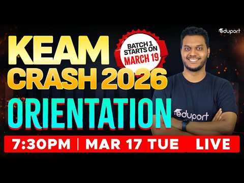 KEAM Crash Batch Orientation | Eduport Plus Two