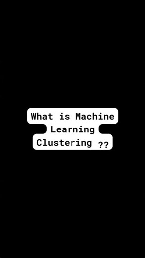 What is Clustering ? #shorts #trending #machinelearning #viral #artificialintelligence