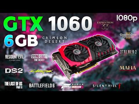 GTX 1060 6GB - Test in 13 Games | Still Playable in 2026?