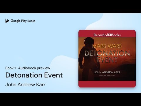 Detonation Event Book 1 by John Andrew Karr · Audiobook preview