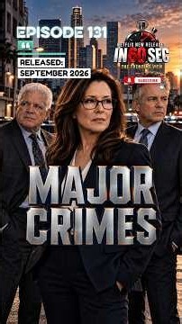 Major Crimes Seasons 1–6: A New Captain, a Tough Squad | Netflix New Releases