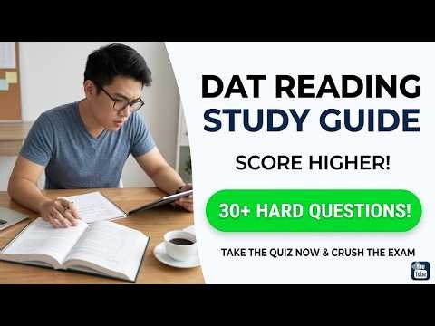2026 DAT Reading Comprehension Strategy To Score A 30 Ultimate Study Guide